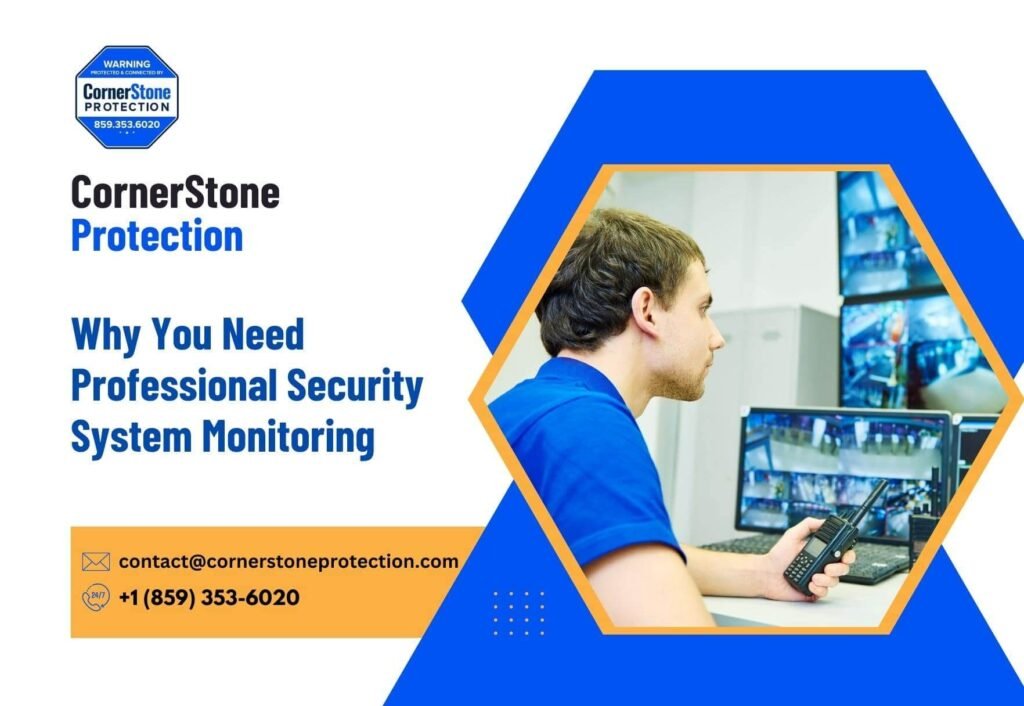 The Importance of Professional Monitoring Services for Home Security